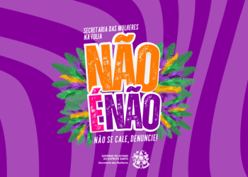 Governo ES - Secretaria das Mulheres faz ação contra assédio e importunação sexual no Carnaval de Vitória